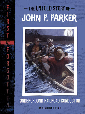 cover image of The Untold Story of John P. Parker